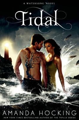 Tidal Paperback St. Martin's Griffin