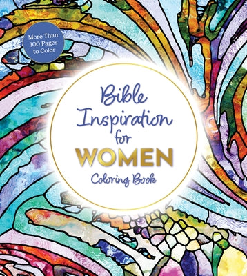 Bible Inspiration for Women Coloring Book: More Than 100 Pages to Color Paperback Chartwell Books