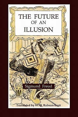 The Future of an Illusion Paperback Martino Fine Books