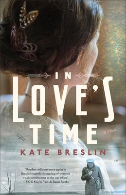 Paperback of In Love's Time novel by Bethany House Publishers, featuring a cover with romantic artwork and soft pastel colors.