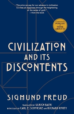 Civilization and Its Discontents (Warbler Classics Annotated Edition) Paperback Warbler Press Inc.