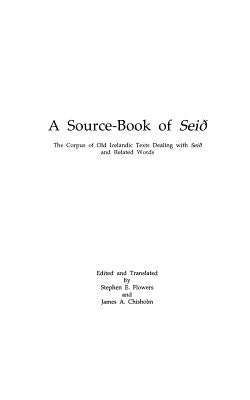 Source Book of Seid by Flowers, Stephen Edred