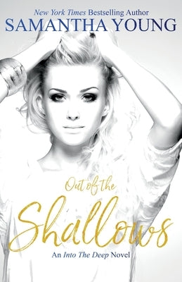 Out of the Shallows Paperback Samantha Young