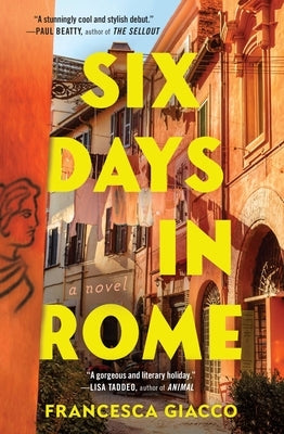 Six Days in Rome Paperback Grand Central Publishing