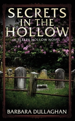 Secrets in the Hollow Paperback MindStir Media