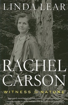 Rachel Carson: Witness for Nature Mariner Books