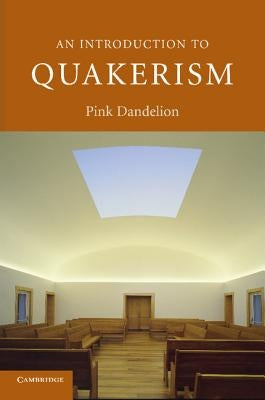 An Introduction to Quakerism Paperback Cambridge University Press