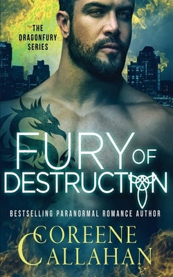 Fury of Destruction: Dragonfury Book 7 Paperback Oliver-Heber Books