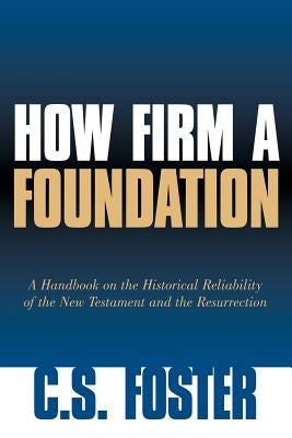 How Firm A Foundation Xulon Press