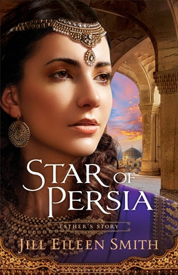 Star of Persia: Esther's Story Paperback Fleming H. Revell Company