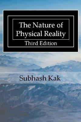 The Nature of Physical Reality Paperback Mount Meru Publishing