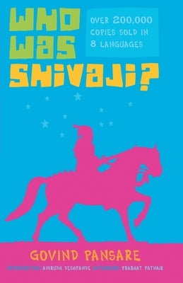 Who was Shivaji Paperback Leftword Books
