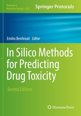 In Silico Methods for Predicting Drug Toxicity Paperback Humana