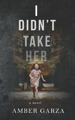 I Didn't Take Her Paperback Independently Published