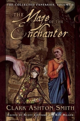 The Maze of the Enchanter: The Collected Fantasies, Volume 4 Night Shade Books