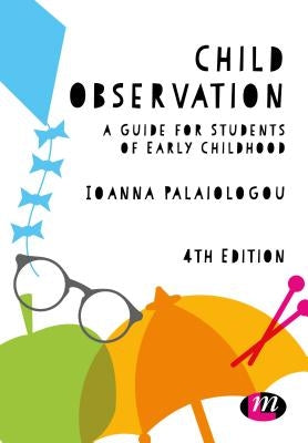 Paperback book titled "Child Observation: A Guide for Students of Early Childhood" by Learning Matters, featuring a child observing in a classroom.