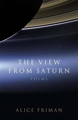 The View from Saturn: Poems Paperback LSU Press
