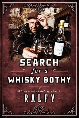 Search For A whisky Bothy Paperback Irish Sea Trading Co: Ltd: