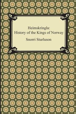 Heimskringla: History of the Kings of Norway Paperback Digireads.com