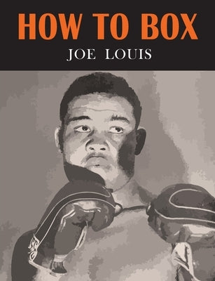 Paperback "How to Box" book by Martino Fine Books featuring a cover image with boxing illustrations and text.