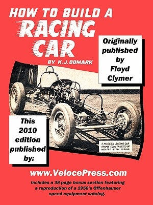 How to Build a Racing Car Paperback Veloce Enterprises, Inc.