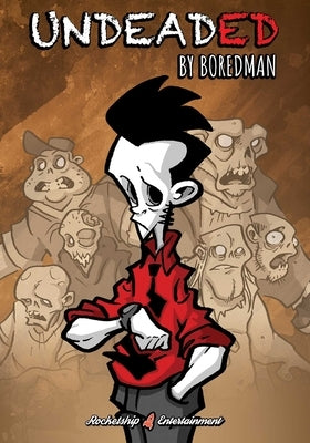 Undeaded Paperback Rocketship Entertainment