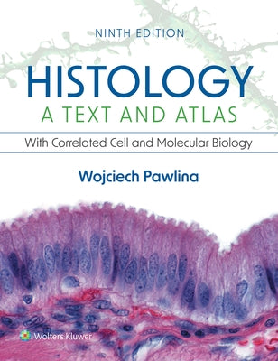 Paperback of Histology: A Text and Atlas by LWW, featuring detailed pages with histology diagrams and cellular biology illustrations.