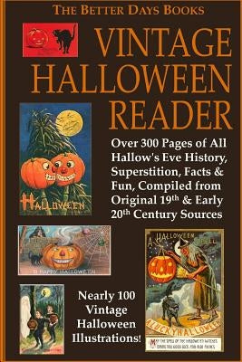 The Better Days Books Vintage Halloween Reader Paperback Lulu.com