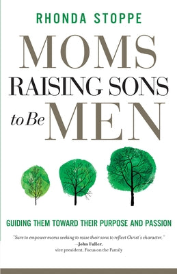 Paperback book titled "Moms Raising Sons to Be Men" by Harvest House Publishers, featuring a cover with a mother and son silhouette.