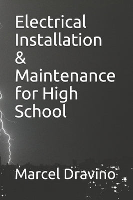 Electrical Installation & Maintenance for High School Paperback Independently Published