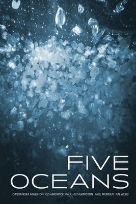 Five Oceans Paperback Recent Work Press