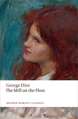 Paperback edition of The Mill on the Floss by Oxford University Press, USA, featuring a cover image with book title and design.