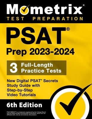 Paperback PSAT Prep 2023-2024 guide by Mometrix Media with practice tests, digital study tips, and step-by-step video tutorials.