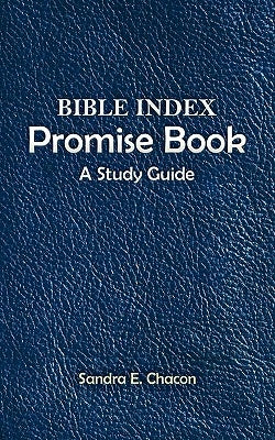 Bible Index Promise Book: A Study Guide Paperback WestBow Press
