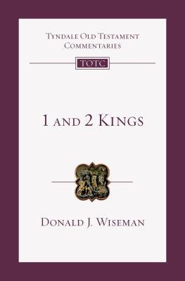 1 and 2 Kings: An Introduction and Commentary