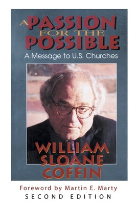 A Passion for the Possible: A Message to U.S. Churches Paperback Westminster John Knox Press