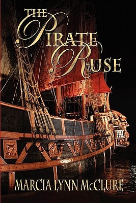 The Pirate Ruse Paperback Distractions Ink