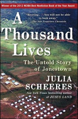 A Thousand Lives: The Untold Story of Jonestown Free Press