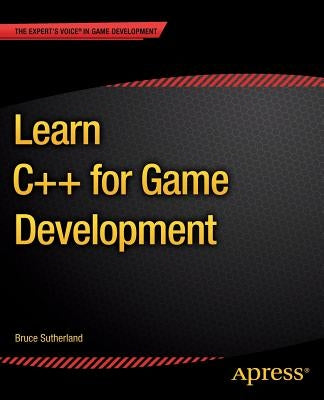 Learn C++ for Game Development Paperback Apress