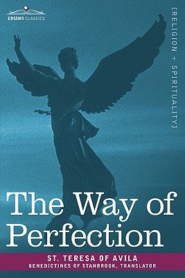 The Way of Perfection Paperback Cosimo Classics