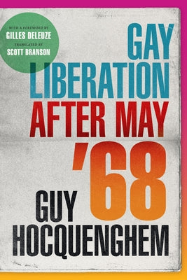 Gay Liberation after May '68 Paperback Duke University Press