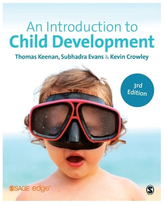 An Introduction to Child Development Paperback Sage Publications Ltd