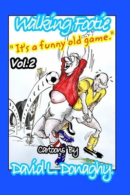 Walking Footie Vol.2 Paperback Blurb