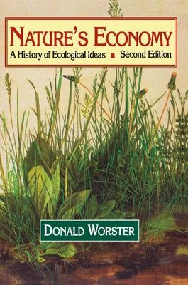 Nature's Economy: A History of Ecological Ideas Paperback Cambridge University Press