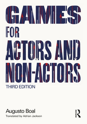 Games for Actors and Non-Actors Paperback Routledge
