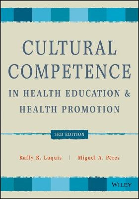 Cultural Competence in Health Education and Health Promotion Paperback Jossey-Bass