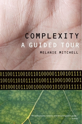 Complexity: A Guided Tour Paperback Oxford University Press, USA