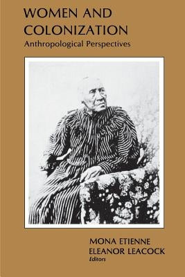 Women and Colonization Paperback Bloomsbury Publishing PLC