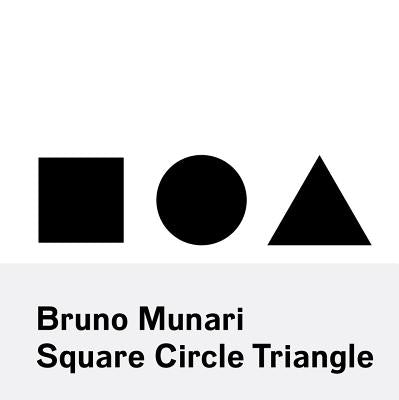 Paperback of Bruno Munari's Square, Circle, Triangle book, featuring geometric shapes on the cover from Princeton Architectural Press.