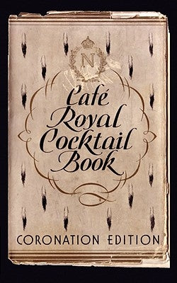Café Royal Cocktail Book Paperback Jared Brown